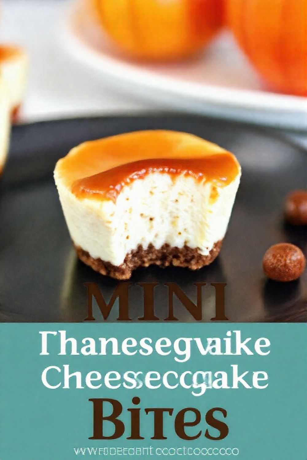 Mini-Cheesecake-Bites-for-Thanksgiving